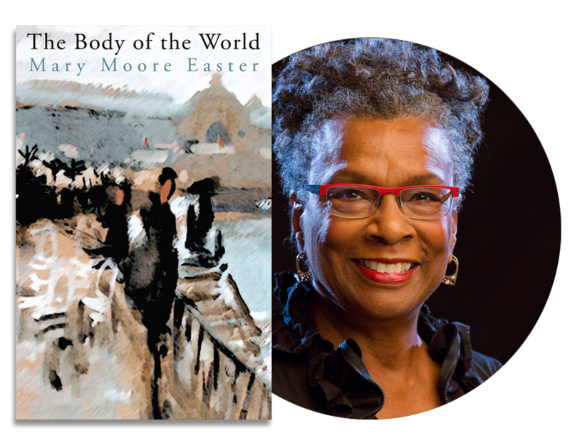 The Body of the World | Mary Moore Easter